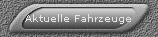 Aktuelle Fahrzeuge